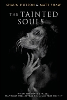 The Tainted Souls 1716967074 Book Cover
