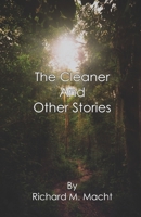 The Cleaner And Other Stories 1675254117 Book Cover