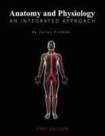 Anatomy and Physiology: An Integrated Approach 1626610592 Book Cover