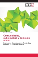 Comunidades, subjetividad y semiosis social 365906985X Book Cover