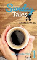 Sunday Tales: Band 1 3740752548 Book Cover