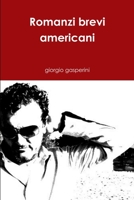 Romanzi brevi americani 1291663983 Book Cover