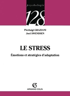 Le stress - Émotions et stratégies d'adaptation: Émotions et stratégies d'adaptation (French Edition) 2200341342 Book Cover