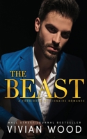 The Beast: A Forbidden Billionaire-Nanny Romance 1959830066 Book Cover