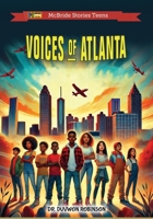 Voices of Atlanta (McBride Stories Teens) B0DSWJBXJ1 Book Cover