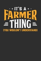 It's A Farmer Thing You Wouldn't Understand: Personal Planner 24 month 100 page 6 x 9 Dated Calendar Notebook For 2020-2021 Academic Year 1700721151 Book Cover