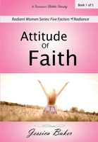 Attitude of Faith B08TSCLG5H Book Cover
