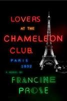 Lovers at the Chameleon Club, Paris 1932 0061713805 Book Cover