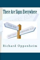 There Are Signs Everywhere: Navigating Help For Your Road 1475104731 Book Cover