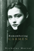Remembering Carmen 1854113372 Book Cover