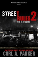 Street Rules 2: The Next Level B0CH2BM87J Book Cover