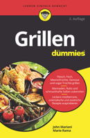 Grillen für Dummies 2e (Für Dummies) 3527717854 Book Cover