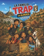 LA FAMILIA TRAP EN ALMERIA (LA FAMILIA TRAP DE VIAJE) (Spanish Edition) B0H8F49HZQ Book Cover
