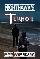 Nighthawk's Turmoil 1734005211 Book Cover