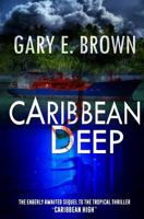 Caribbean Deep 1546411143 Book Cover