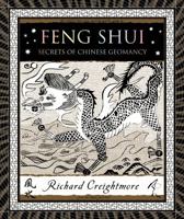 Feng Shui: Secrets of Chinese Geomancy 0802777872 Book Cover