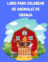 Libro para colorear de animales de granja 1008912883 Book Cover