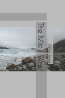 The Mist I Was B08WTRZGL9 Book Cover