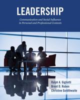 Leadership: Communication and Social Influence in Personal and Professional Contexts 1524942138 Book Cover