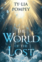 The World of the Lost 1804396893 Book Cover