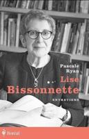 Lise Bissonnette: Entretiens (Trajectoires) (French Edition) 2764627459 Book Cover