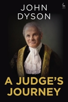 A Judge's Journey 1509927840 Book Cover