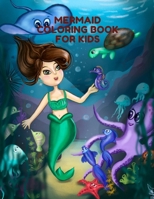 Mermaid Coloring Book for Kids: Coloring Book for Kids and girls , 30 Unique and Beautiful Mermaid Coloring Pages (Children’s Books Gift Ideas) ... ... the Difference and More For Kids B08JB7GCBP Book Cover