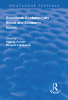 Swaziland: Contemporary Social and Economic Issues 1138727539 Book Cover