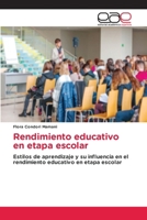 Rendimiento educativo en etapa escolar 6138978129 Book Cover