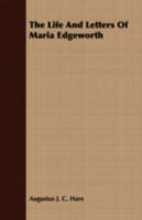 The Life and Letters of Maria Edgeworth 1016675003 Book Cover