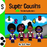 Super Cousins and the Missing Numbers 173518067X Book Cover