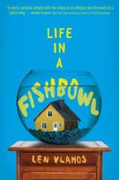 Life in a Fishbowl 1681196166 Book Cover