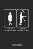 Your Boyfriend Your Boyfriend Notebook: A5 (6x9 in) Notizbuch I 110 Seiten I Punktraster I Jongleur Journal für Hobby-Jugglers 1691913286 Book Cover