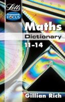 Maths Dictionary Age 11-14 (Letts Key Stage 3 Subject Dictionaries) 1840856971 Book Cover