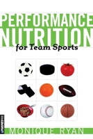 Performance Nutrition for Team Sports 0974625442 Book Cover