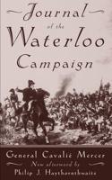 The Journal of the Waterloo Campaign 1535326751 Book Cover