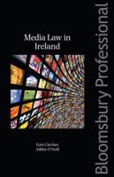 Media Law in Ireland 1847660657 Book Cover