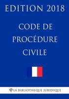 Code de Proc'dure Civile Suisse - Edition 2018 1985117320 Book Cover