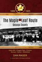 The Maple Leaf Route 1387564811 Book Cover