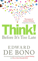 Think!: Before it's Too Late 009192409X Book Cover
