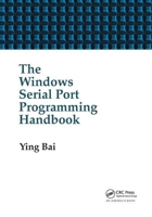 The Windows Serial Port Programming Handbook 0849322138 Book Cover