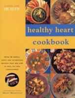 Healthy Heart Cookbook (Eating for Health)