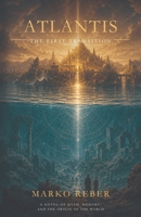 ATLANTIS: The First Transition 3982934214 Book Cover