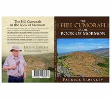 The Hill Cumorah in the Book of Mormon 1949348105 Book Cover