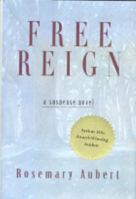 Free Reign 1882593189 Book Cover