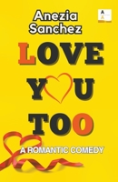 Love You Too B0CB22G8CT Book Cover