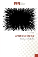 Amélie Nothomb: L'écriture de l'attentat 613155627X Book Cover