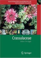 Illustrated Handbook of Succulent Plants: Crassulaceae 3540419659 Book Cover