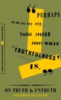 On Truth and Untruth: Selected Writings 0061990469 Book Cover