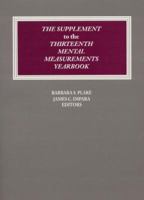 The Supplement to the Thirteenth Mental Measurements Yearbook (Buros Mental Measurements Yearbooks) 0910674469 Book Cover